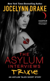 The Asylum Interviews - Trixie